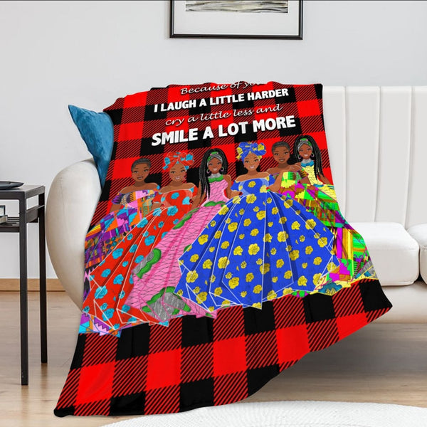 Because Of You I Laugh A Little Harder Cry A Little Less And Smile Lot More(3)Sistas Fleece Blanket