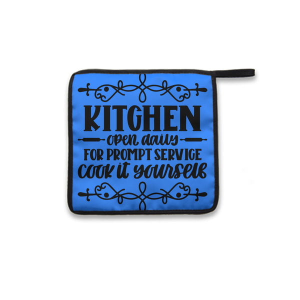 Pot Holder Kitchen Open Daily For Prompt Service