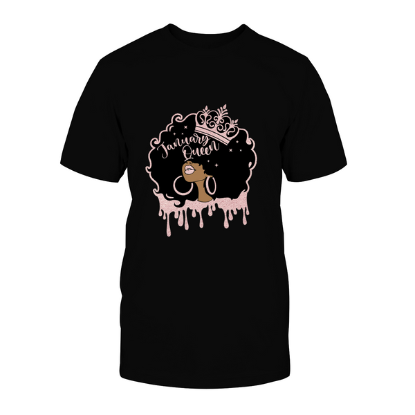 January Queen T Shirt