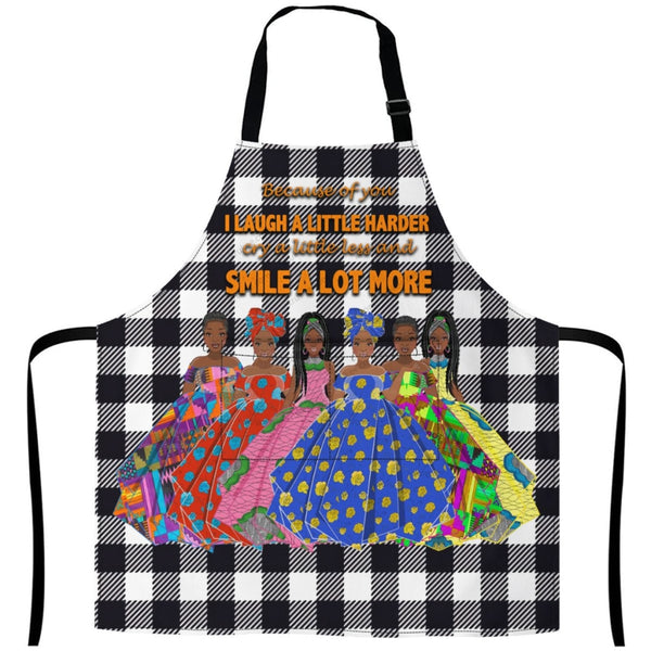 Because Of You I Laugh A Little Harder Cry A Little Less And Smile Lot More(5) Apron White / One