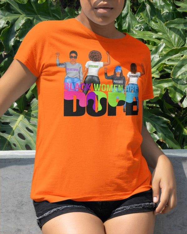 Black Woman Are Dope Classic T-Shirt Orange / Xs T