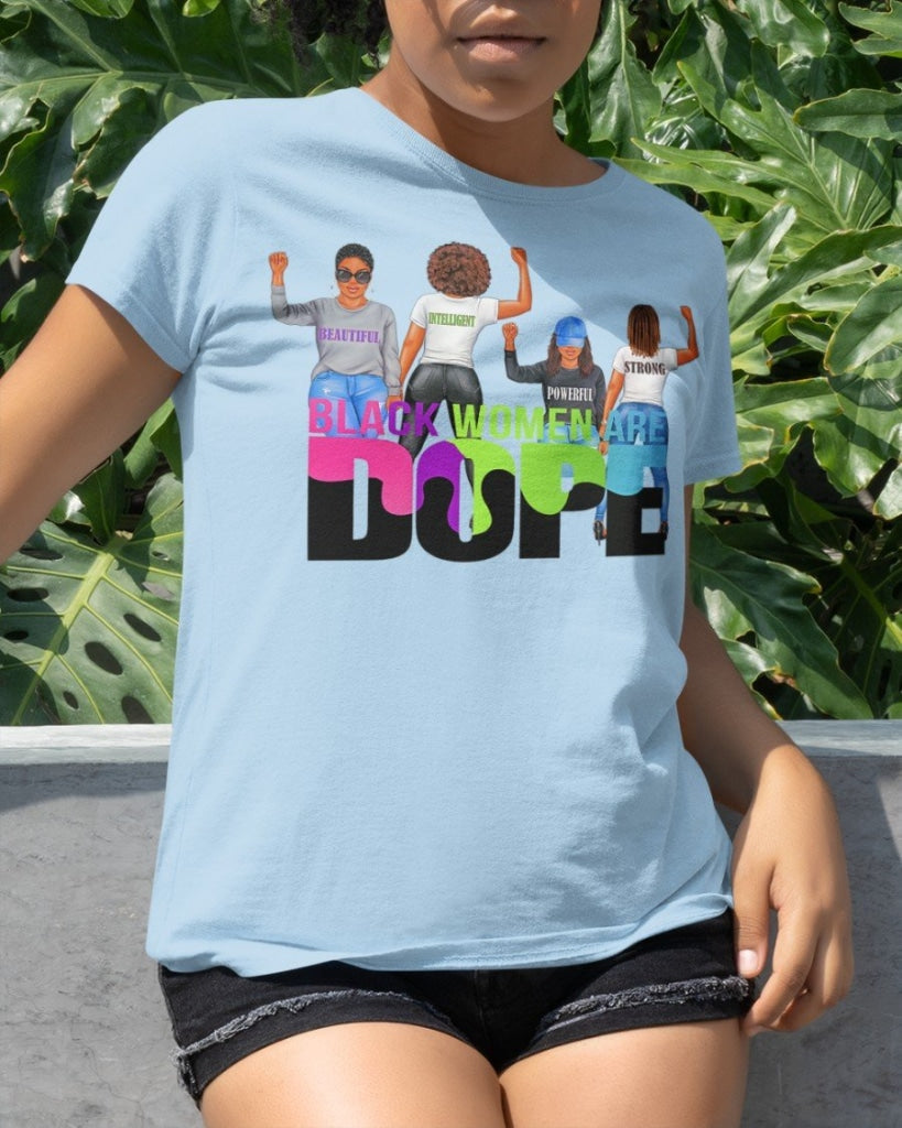 Black Woman Are Dope Classic T-Shirt Sky Blue / Xs T