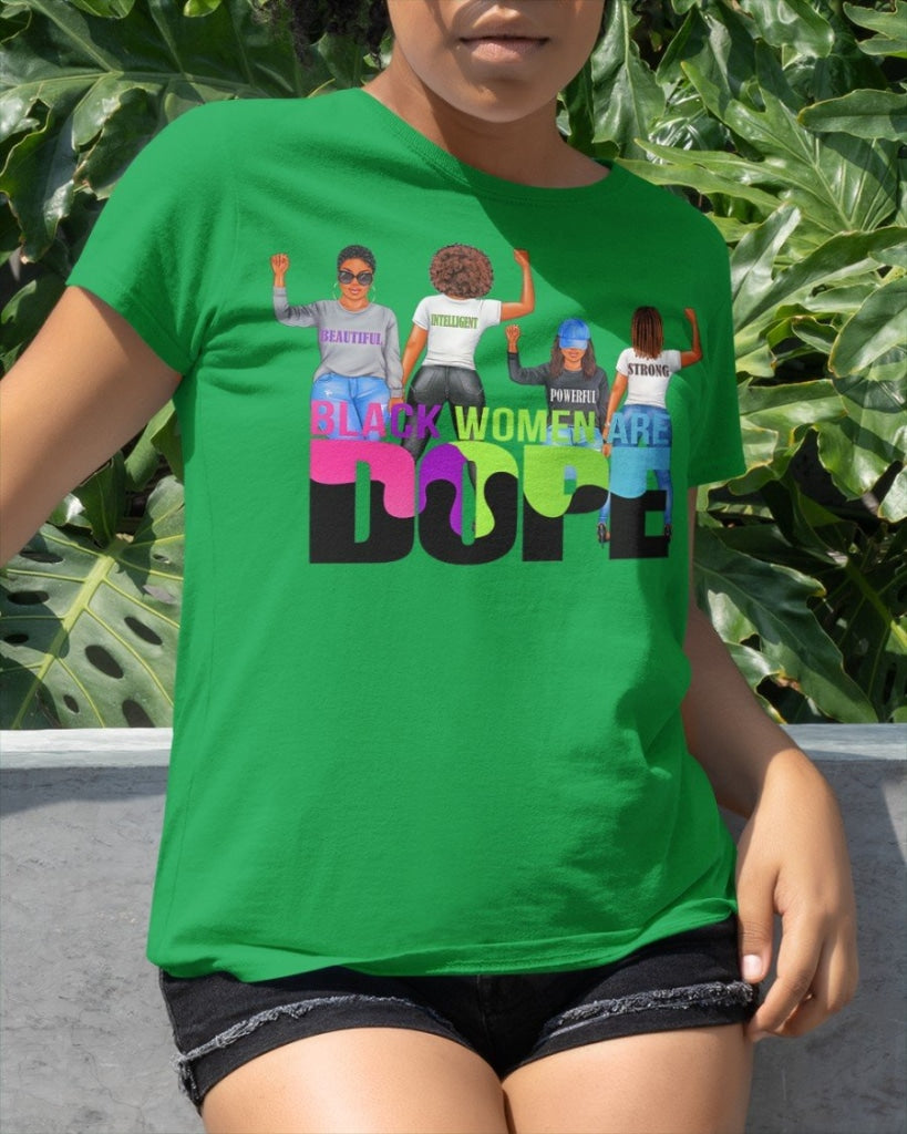 Black Woman Are Dope Classic T-Shirt The Irish Green / Xs T