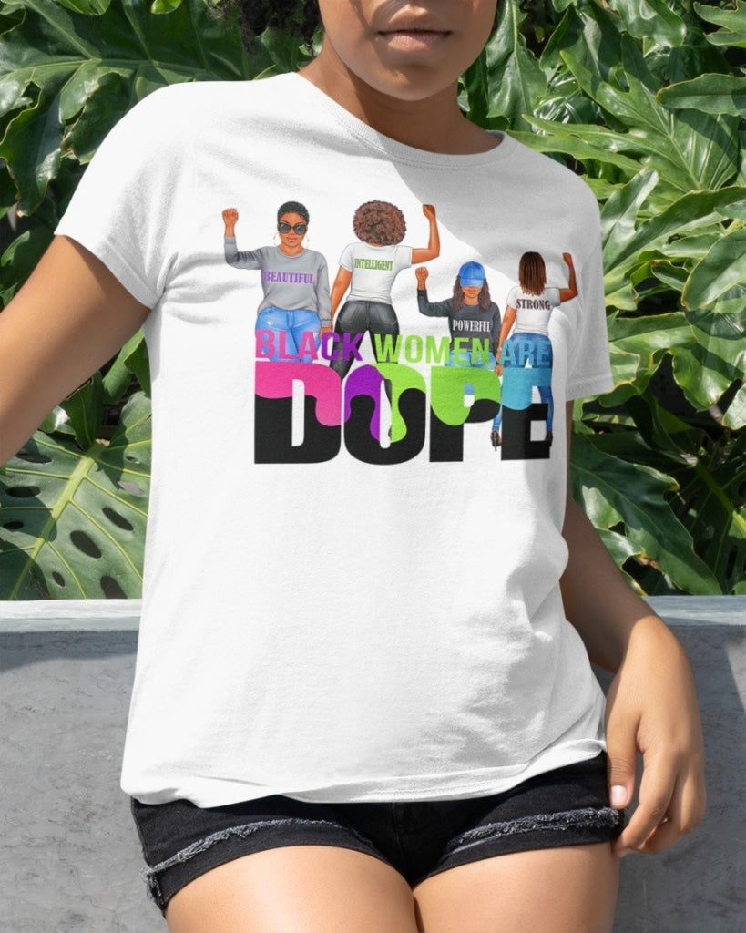 Black Woman Are Dope Classic T-Shirt White / Xs T