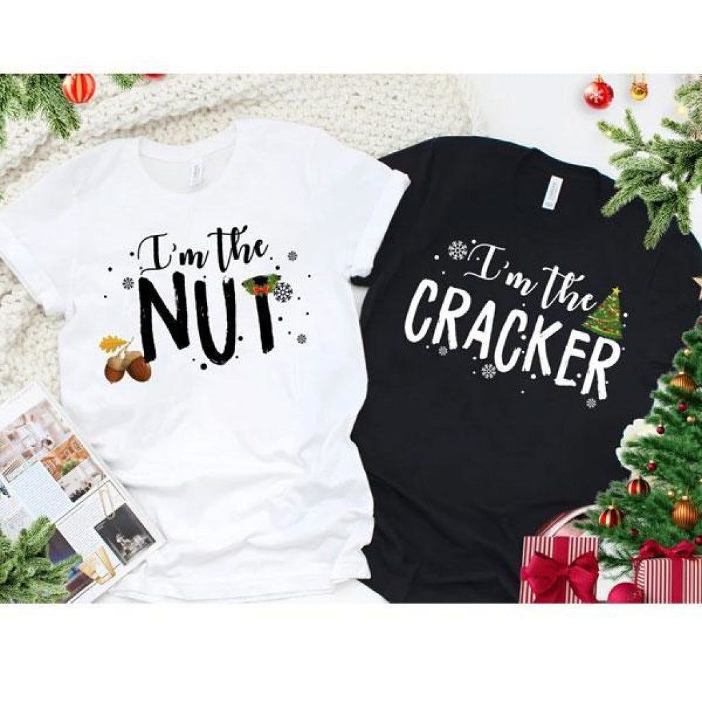 Im The Nut Cracker Matching Christmas T-Shirt T-Shirt