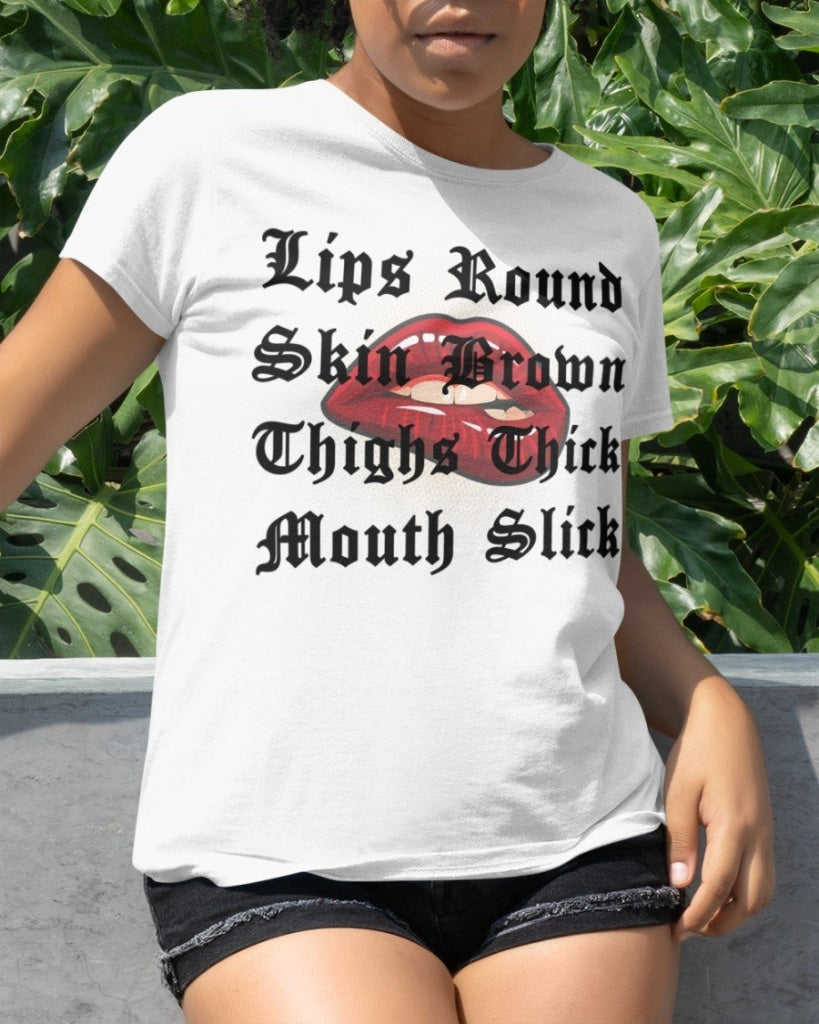 Lips Round Skin Brown Thighs Thick Classic T-Shirt White / Xs T