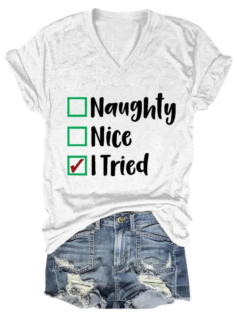 Womens Naughty Nice I Tried Christmas V-Neck T-Shirt White / S